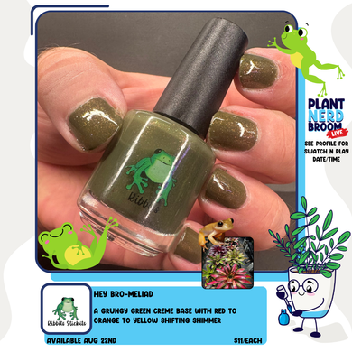 Hey, Bro-meliad! Nail Polish