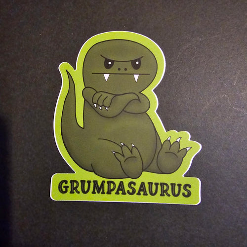 Grumpasaurus Sticker